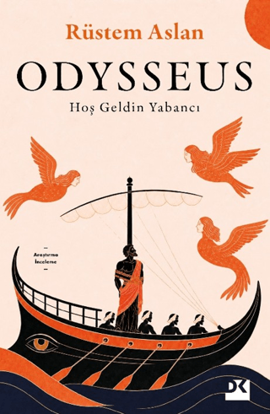 Odysseus - Hoş Geldin Yabancı resmi