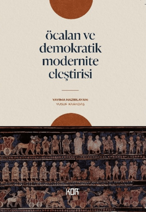Öcalan ve Demokratik Modernite Eleştirisi resmi