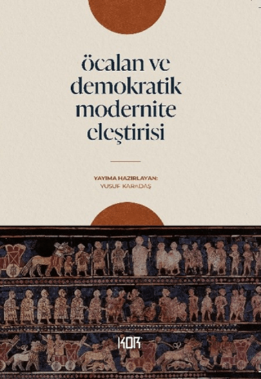 Öcalan ve Demokratik Modernite Eleştirisi resmi