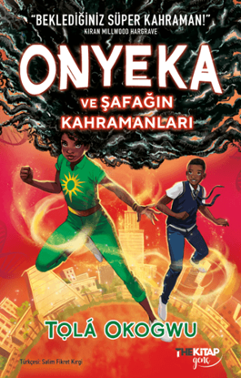 Onyeka ve Şafağın Kahramanları resmi