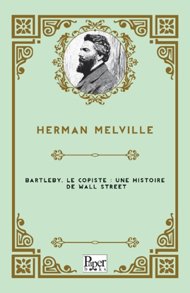 Bartleby, le copiste - une histoire de Wall Street resmi