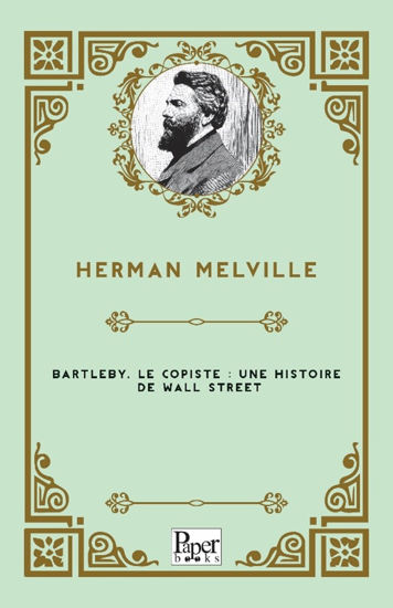 Bartleby, le copiste - une histoire de Wall Street resmi