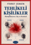 Tehlikeli Kişilikler resmi