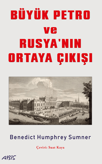 Büyük Petro ve Rusya'nın Ortaya Çıkışı resmi