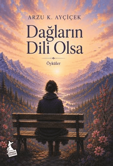 Dağların Dili Olsa resmi