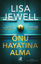 Onu Hayatına Alma resmi