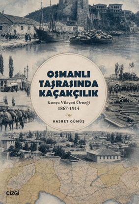 Osmanlı Taşrasında Kaçakçılık resmi