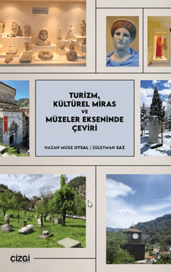 Turizm, Kültürel Miras ve Müzeler Ekseninde Çeviri resmi