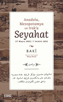 Anadolu, Mezopotamya ve Irak’a Seyahat resmi