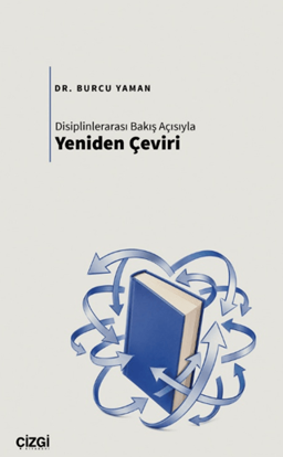 Disiplinlerarası Bakış Açısıyla Yeniden Çeviri resmi