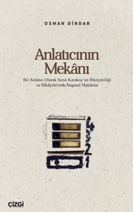 Anlatıcının Mekânı resmi