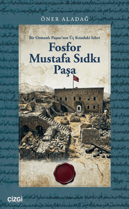 Fosfor Mustafa Sıdkı Paşa resmi