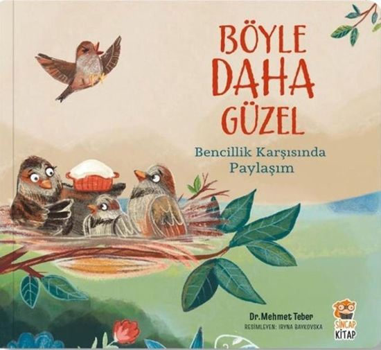 Böyle Daha Güzel - Bencillik Karşısında Paylaşım resmi