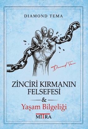 Zinciri Kırmanın Felsefesi resmi