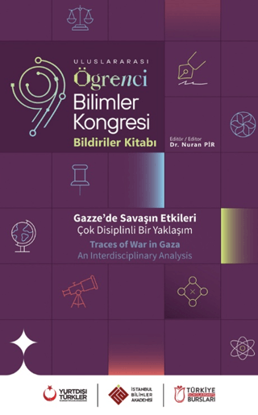 Uluslararası Öğrenci Bilimler Kongresi Bildiriler Kitabı Gazze’de Savaşın Etkileri resmi