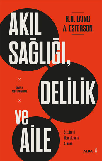 Akıl Sağlığı, Delilik ve Aile resmi