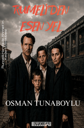 Rumeli'den Esen Yel resmi