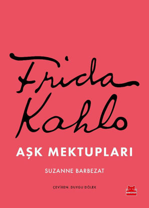 Frida Kahlo Aşk Mektupları resmi