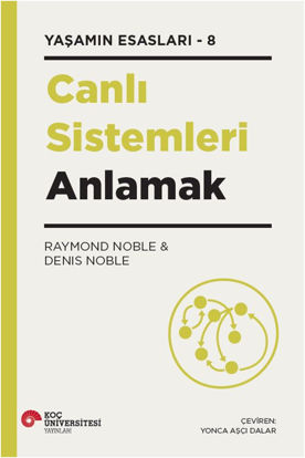 Yaşamın Esasları 8 - Canlı Sistemleri Anlamak resmi
