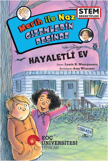 Merih İle Naz Gizemlerin Peşinde - Hayaletli Ev resmi