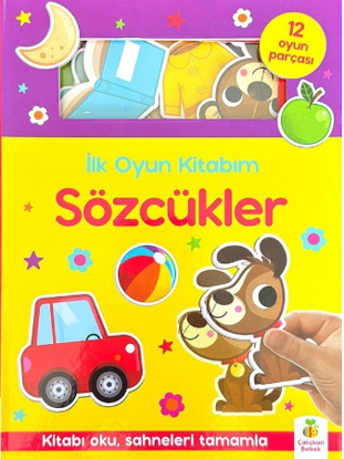 İlk Oyun Kitabım - Sözcükler - Ciltli resmi