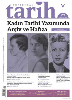 Toplumsal Tarih-Ağustos-2026 Sayı.392 resmi