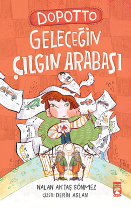 Dopotto Geleceğin Çılgın Arabası resmi