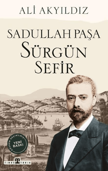 Sürgün Sefir Sadullah Paşa resmi