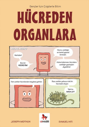 Hücreden Organlara - Gençler İçin Çizgilerle Bilim resmi