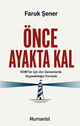 Önce Ayakta Kal resmi