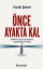Önce Ayakta Kal resmi