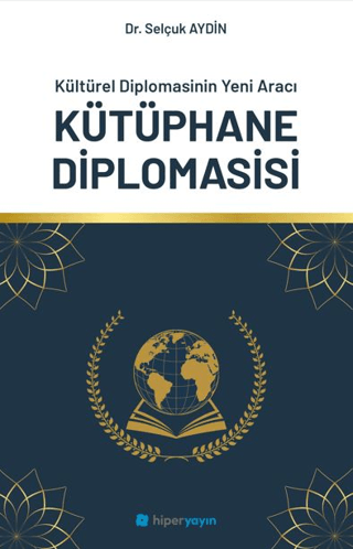 Kültürel Diplomasinin Yeni Aracı Kütüphane Diplomasisi resmi