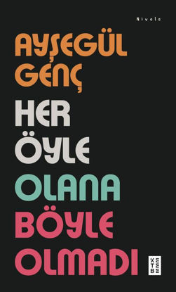 Her Öyle Olana Böyle Olmadı resmi