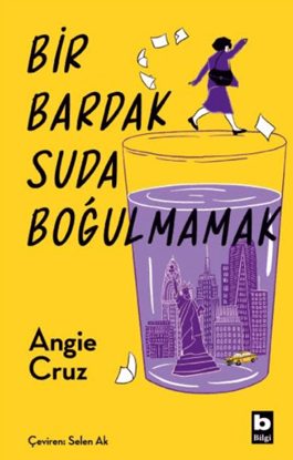 Bir Bardak Suda Boğulmamak resmi