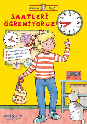 Arkadaşım Elif – Saatleri Öğreniyoruz resmi