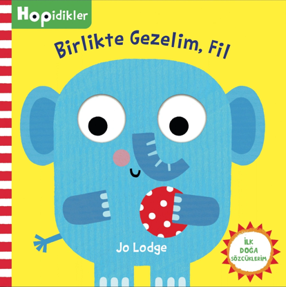 Hopidikler - Birlikte Gezelim, Fil! resmi