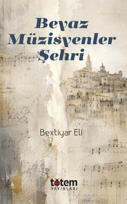 Beyaz Müzisyenler Şehri resmi