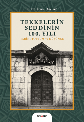 Tekkelerin Seddinin 100. Yılı resmi