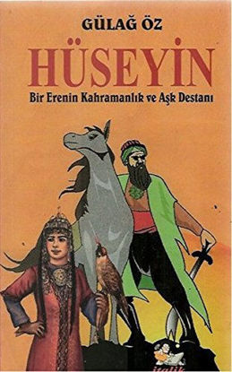 Hüseyin - Bir Erenin Kahramanlık ve Aşk Destanı resmi