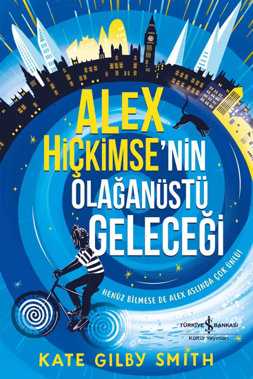 Alex Hiçkimse’nin Olağanüstü Geleceği resmi