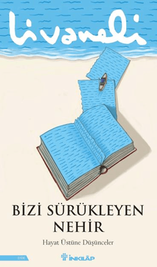 Bizi Sürükleyen Nehir resmi