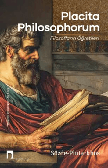 Placita Philosophorum - Filozofların Öğretileri resmi