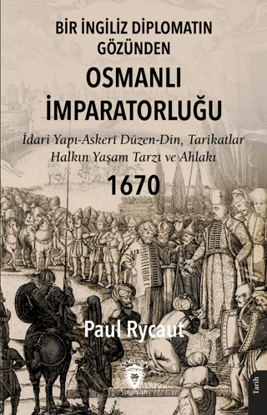 Bir İngiliz Diplomatın Gözünden Osmanlı İmparatorluğu resmi