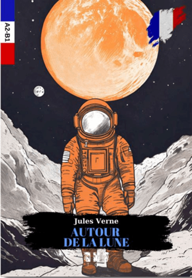 Autour De La Lune - Fransızca resmi