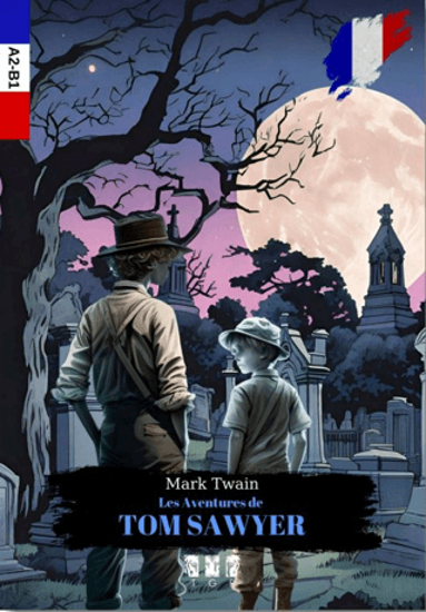 Les Aventures De Tom Sawyer - Fransızca resmi