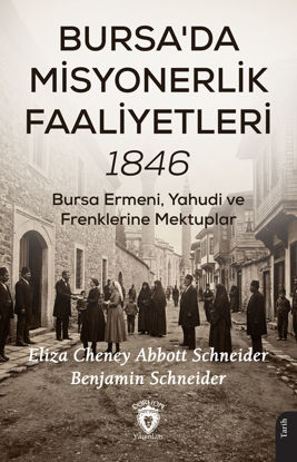 Bursa'da Misyonerlik Faaliyetleri - 1846 resmi