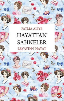 Hayattan Sahneler - Levayih-i Hayat resmi