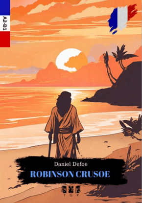ROBINSON CRUSOE *FRANSIZCA-TÜRKÇE* *B1-B2* resmi
