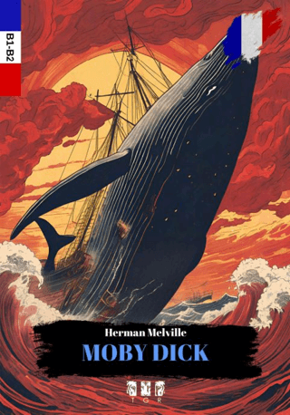 MOBY DICK *FRANSIZCA-TÜRKÇE* *A2-B1* resmi