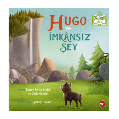 Hugo ve İmkansız Şey - Organik Kitap resmi